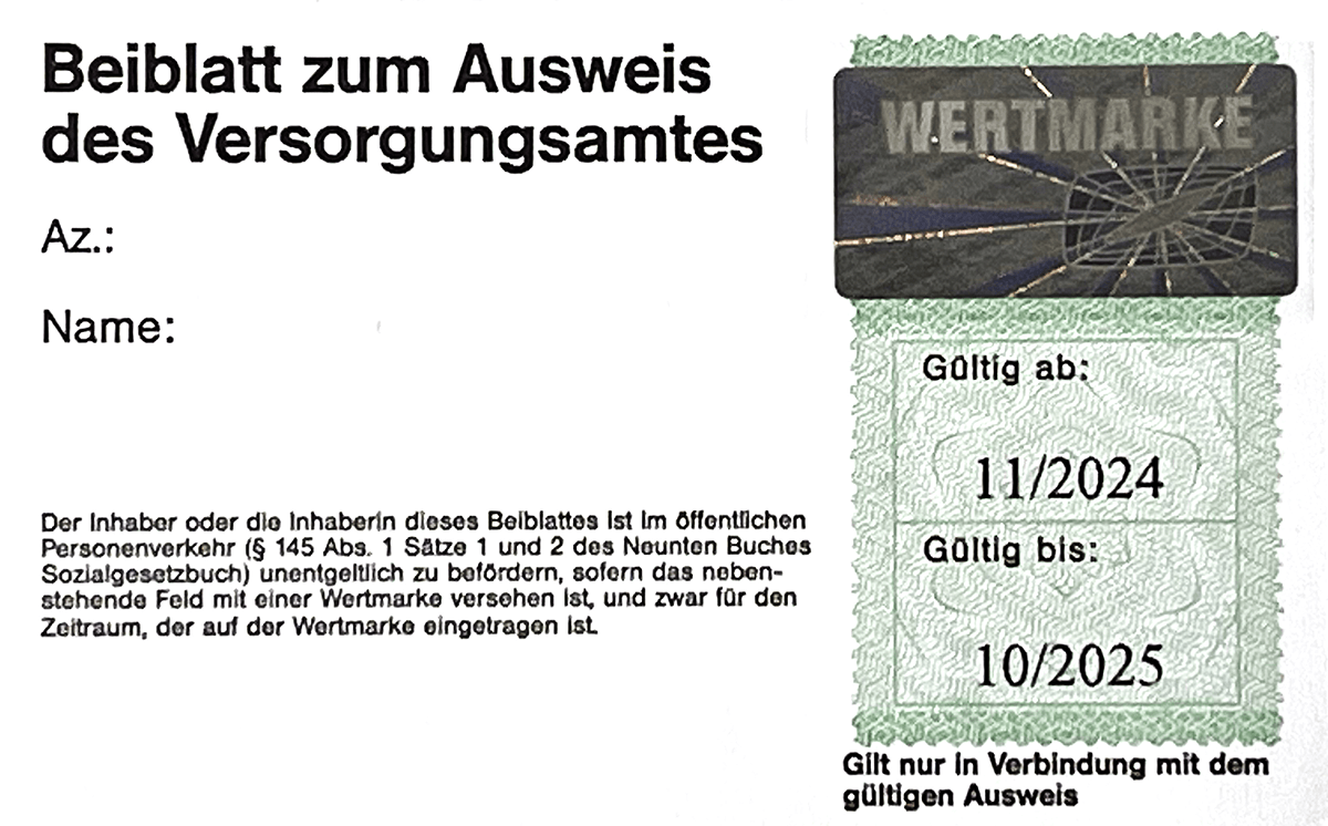 Das Foto zeigt das Beiblatt zum Auswei des Versorgungsamtes. Rechts im Bild ist die Wertmarke für den Öffentlichen Nahverkehr zu sehen.